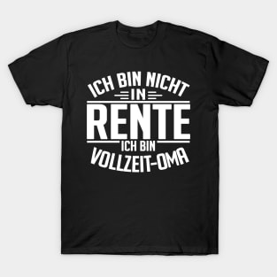 Vollzeit Oma (white) T-Shirt